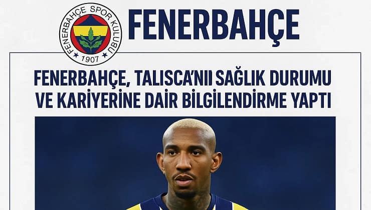 Fenerbahçe, Talisca’nın Sağlık Durumu ve Kariyerine Dair Bilgilendirme Yaptı