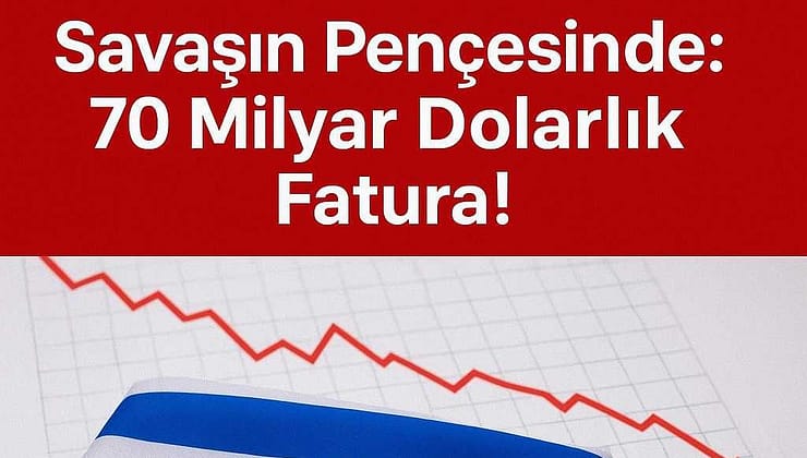 İsrail, Savaşta Yalnızca Can Değil, Milyarlar Kaybetti