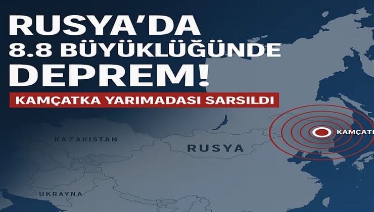 Rusya Deprem 8.8 Büyüklüğünde !