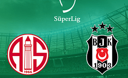 ANTALYASPOR 1-1 BEŞİKTAŞ ANTALYA’DA BERABERLİK