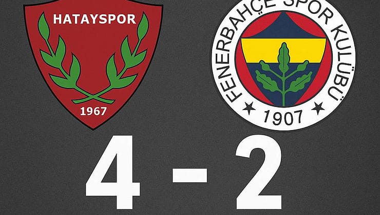 Fenerbahçe’ye Tarihi Mağlubiyet: Hatayspor 4-2 Galip!