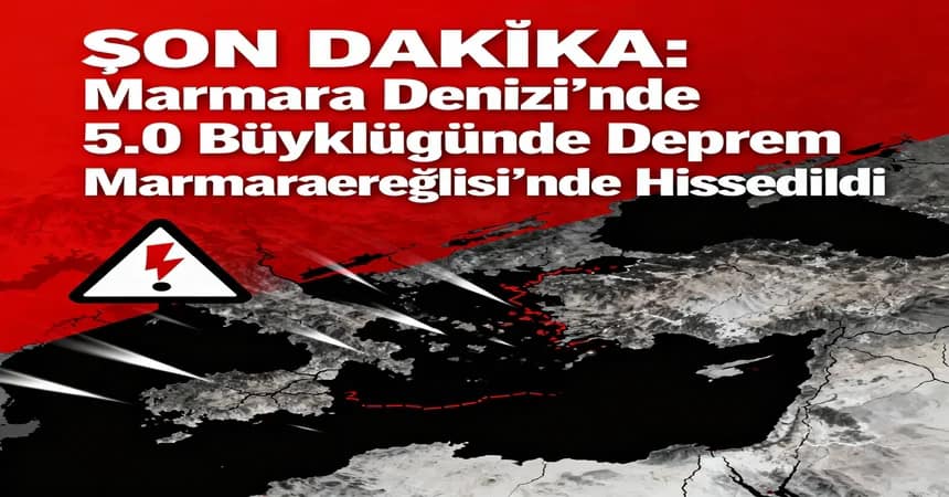SON DAKİKA: Marmara Denizi’nde 5.0 Büyüklüğünde Deprem İstanbul Ve Çevre İllerde Hissedildi